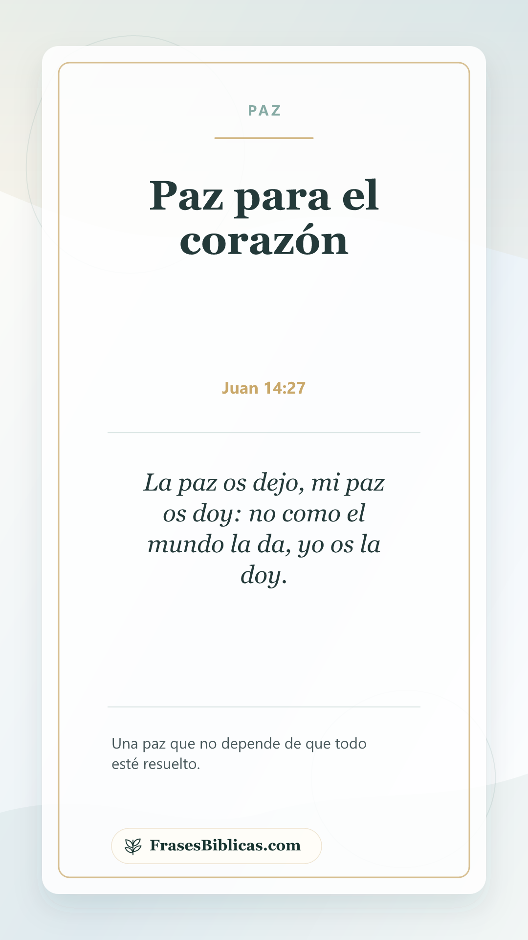 Imagen: Frases bíblicas de paz para calmar el corazón